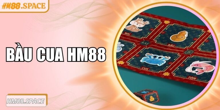 Bầu cua Hm88 cơ hội thắng lớn với bàn cược đa dạng