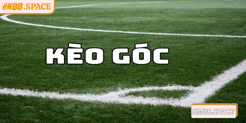 Giới thiệu tổng quan về kèo góc Hm88 