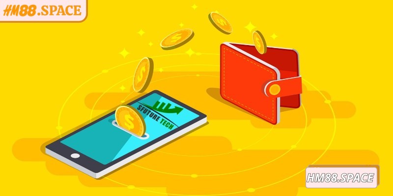  Nạp rút tiền Hm88 giúp bạn yên tâm khi thực hiện bất kỳ thao tác nào