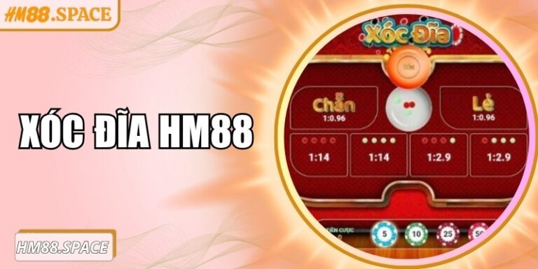 Xóc đĩa Hm88 – Trải nghiệm trò chơi may rủi đầy kịch tính